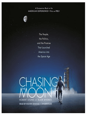 Chasing the Moon - Robert Stone, Alan Andres