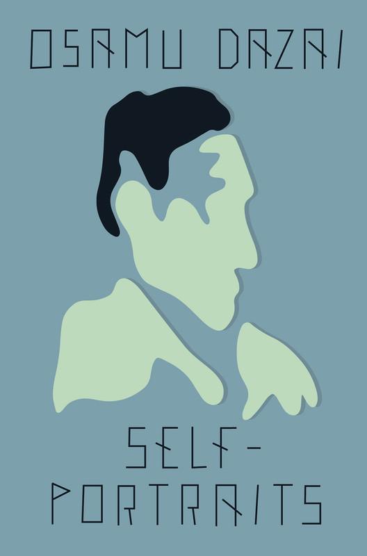 Self-Portraits: Stories - Osamu Dazai