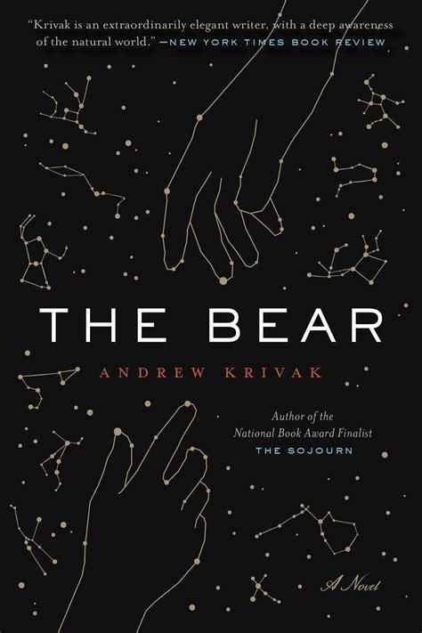 The Bear - Andrew Krivak
