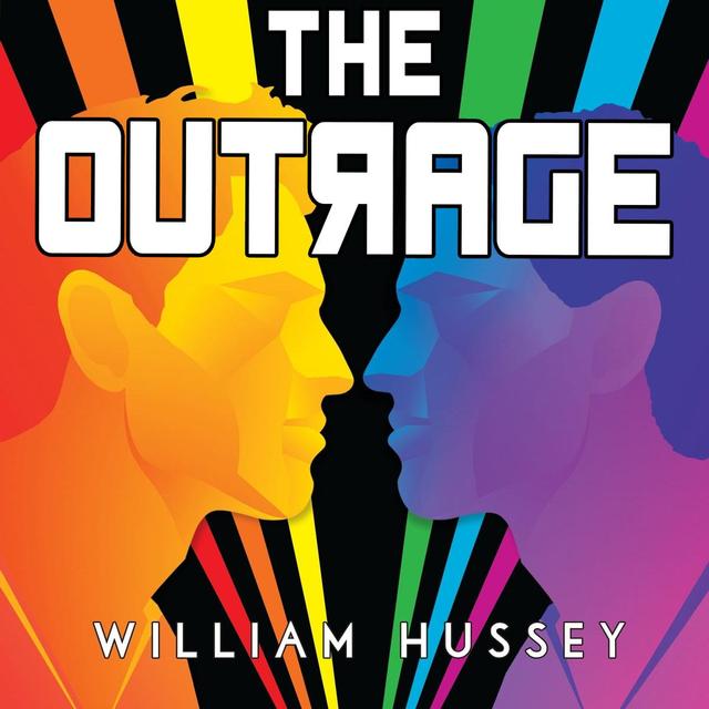 The Outrage - William Hussey