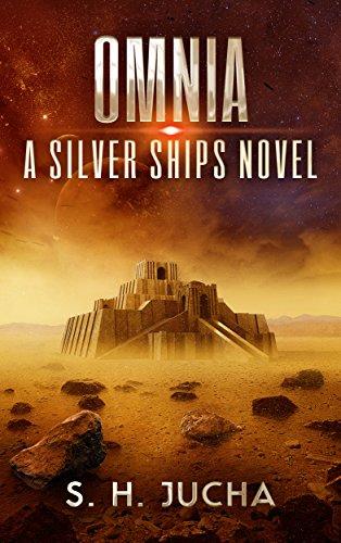 Omnia (The Silver Ships Book 9) - S.H. Jucha
