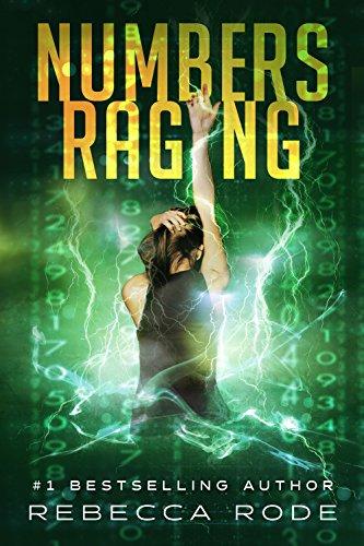 Numbers Raging (Numbers Game, #3) - Rebecca Rode