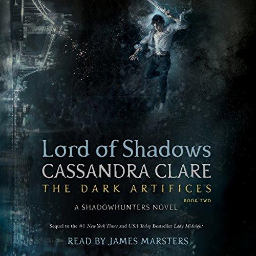 Dark Artifices #2 - Lord of Shadows - Cassandra Clare
