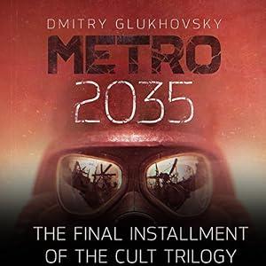 Metro 2035 - Dmitry Glukhovsky