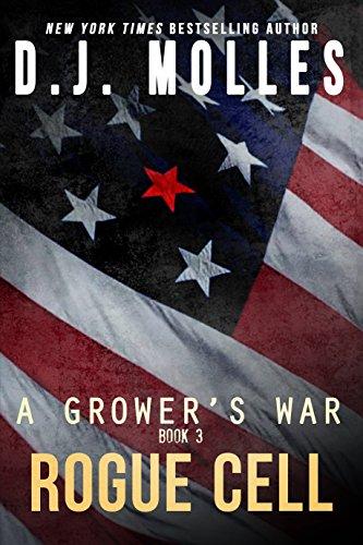 Rogue Cell (A Growers War Book 3) - D.J. Molles