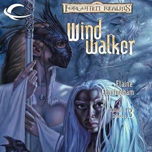 Windwalker: Forgotten Realms: Starlight & Shadows, Book 3 - Elaine Cunningham