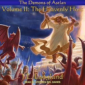 The Heavenly Host: Demons of Astlan Series, Book 2 - J. L. Langland