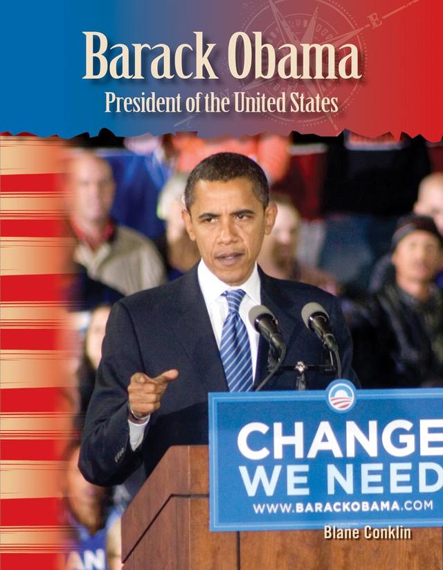 Barack Obama: President of the United States - Blane Conklin