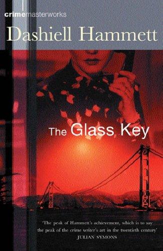 The Glass Key - Dashiell Hammett
