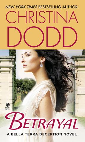 Betrayal (at Bella Terra) - Christina Dodd