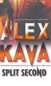 Split Second (Maggie ODell #2) - Alex Kava