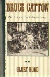 Glory Road (Army of the Potomac #2) - Bruce Catton
