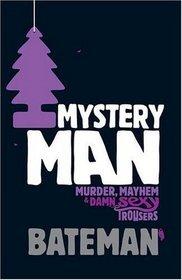 Mystery Man Series (Books 1 & 2) - Colin Bateman