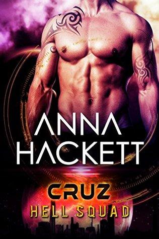 Cruz (Hell Squad #2) - Anna Hackett