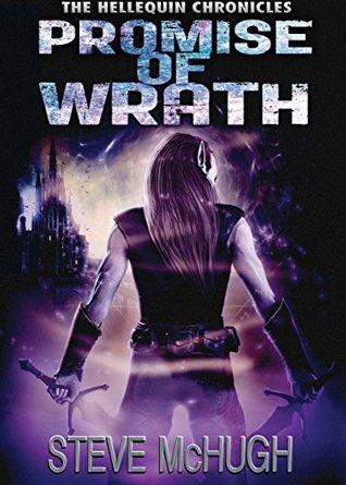 Promise of Wrath (Hellequin Chronicles #6) - Steve McHugh