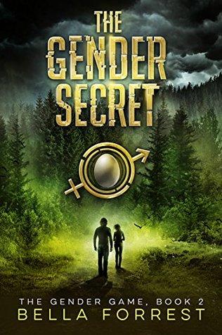 The Gender Secret (The Gender Game #2) - Bella Forrest
