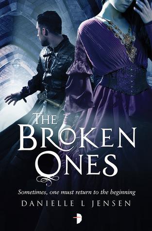 The Broken Ones (The Malediction Trilogy 0.6) - Danielle L. Jensen
