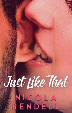 Just Like That - Nicola Rendell