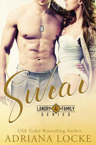 Swear (Landry Family #4) - Adriana Locke