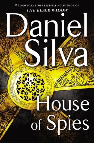 House of Spies (Gabriel Allon) - Daniel Silva