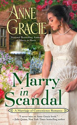 Marry in Scandal - Anne Gracie