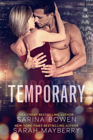 Temporary - Sarah Mayberry, Sarina Bowen