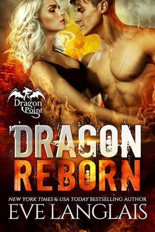 Dragon Reborn (Dragon Point #5) - Eve Langlais