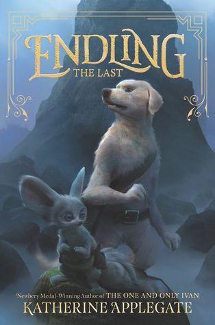 The Last (Endling #1) - Katherine Applegate