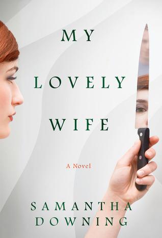 My Lovely Wife - Samantha Downing