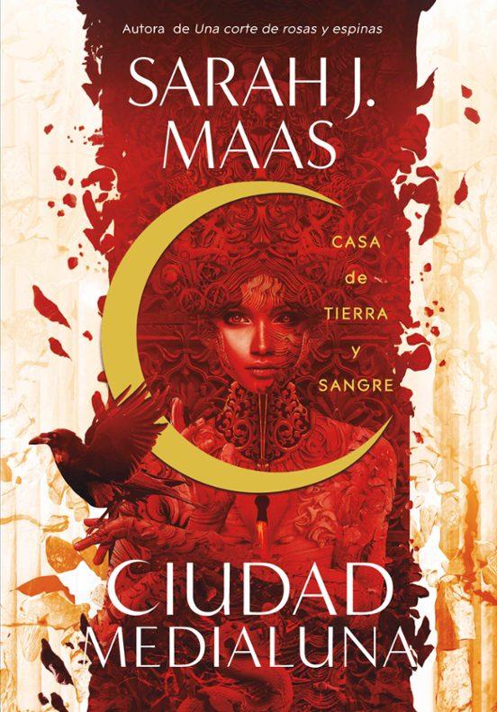 Ciudad Medialuna [Crescent City] - Sarah J. Maas