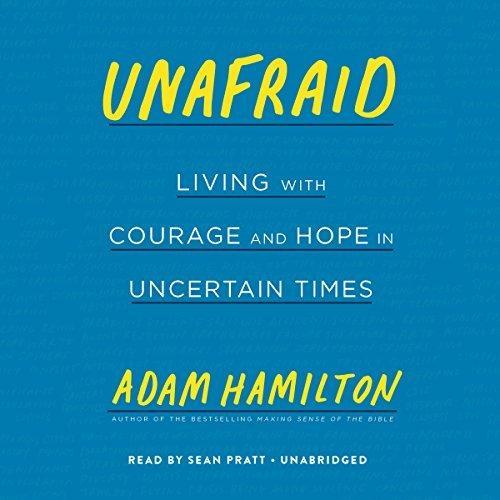 Unafraid - Adam Hamilton