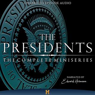 The Presidents - The History Channel