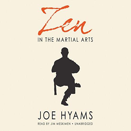 Zen in the Martial Arts - Joe Hyams