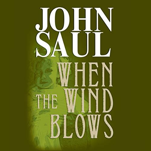When the Wind Blows - John Saul