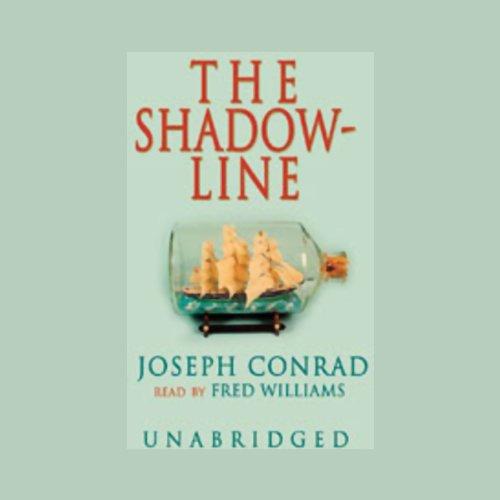 The Shadow-Line: (A Confession) 1917 - Joseph Conrad