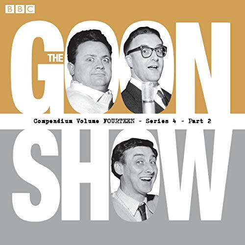 The Goon Show Compendium Volume 14 - Spike Milligan