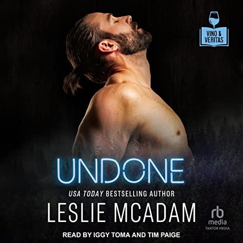 Vino & Veritas 18 - Undone - Leslie McAdam
