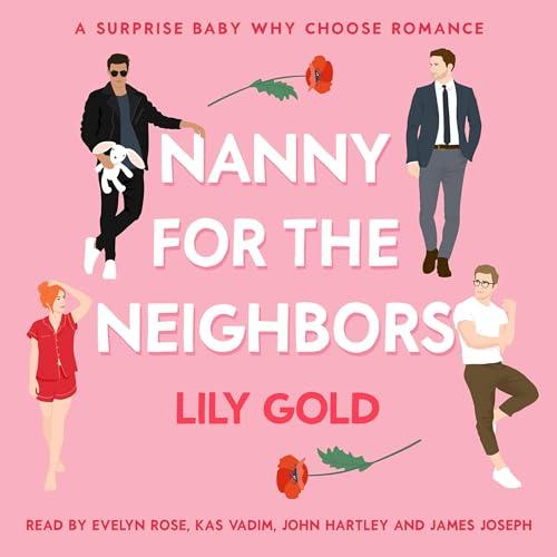 Nanny for the Neighbors - Lily Gold