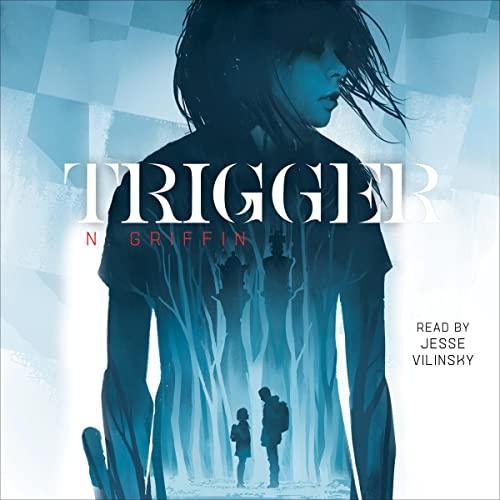 Trigger - N. Griffin