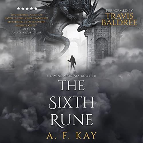 Divine Apostasy - Book 6 - The Sixth Rune - A.F. Kay