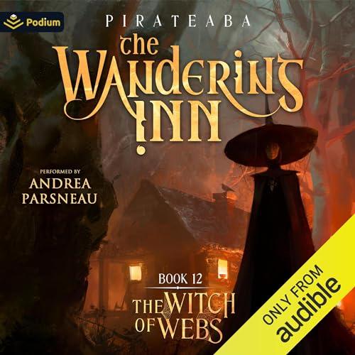 The Witch of Webs - The Wandering Inn - 12 - Pirateaba - pirateaba