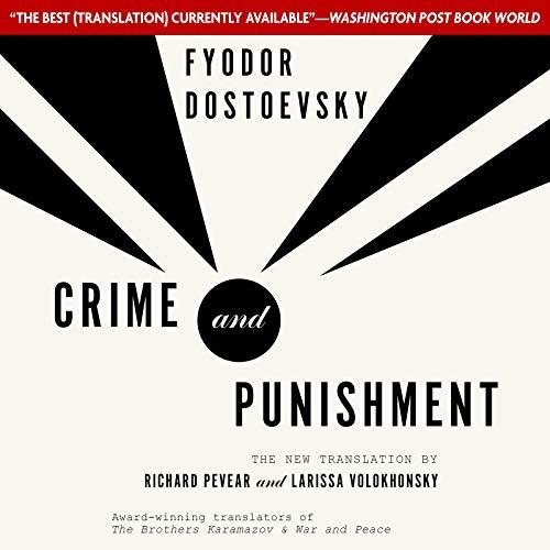Crime and Punishment Pevear Volokhonsky Translation (Vintage Classics) - Fyodor Dostoevsky