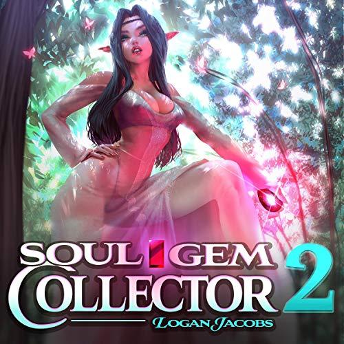 Soul Gem Collector 2 - Logan Jacobs