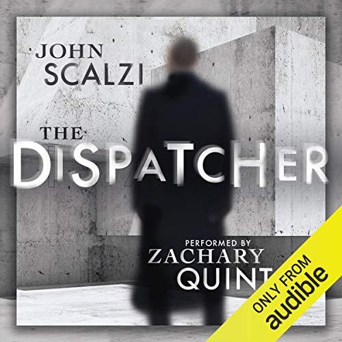 The Dispatcher - John Scalzi