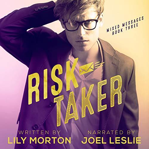 Mixed Messages 3 - Risk Taker - Lily Morton