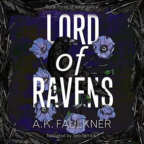 Lord of Ravens (Inheritance, Book 3) - A.K. Faulkner