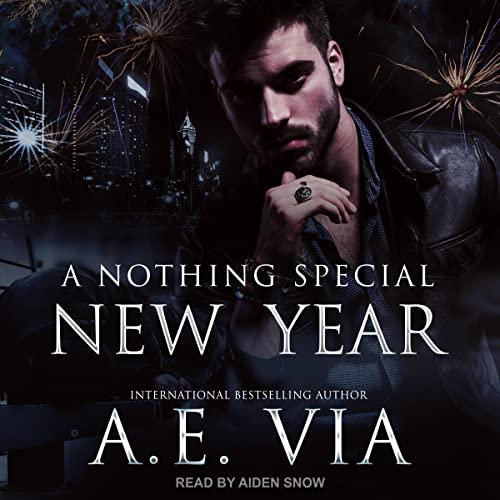 Nothing Special 7.5 - A Nothing Special New Year - A.E. Via