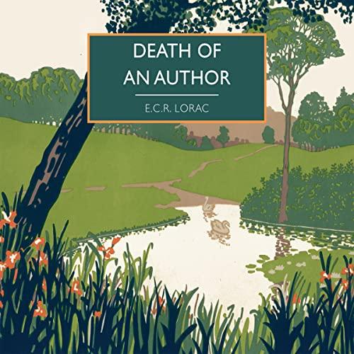 Death Of An Author (1935) - E. C. R. Lorac