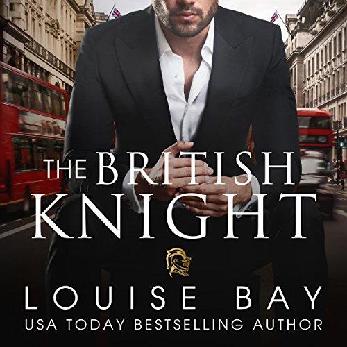 The British Knight - Louise Bay
