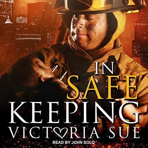 Heroes and Babies 2 - In Safe Keeping - Victoria Sue